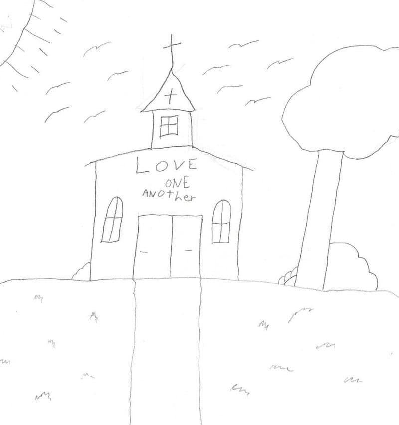 A child's pencil drawing of a church with the words Love one another above the door